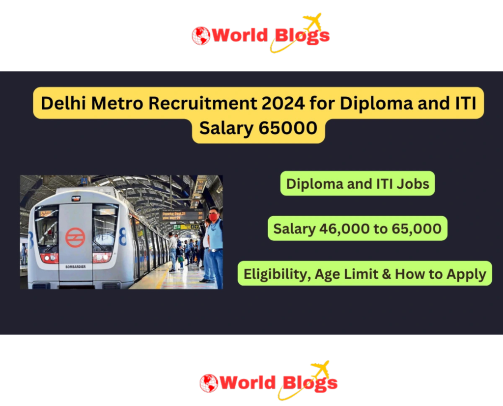 Delhi Metro Recruitment 2024