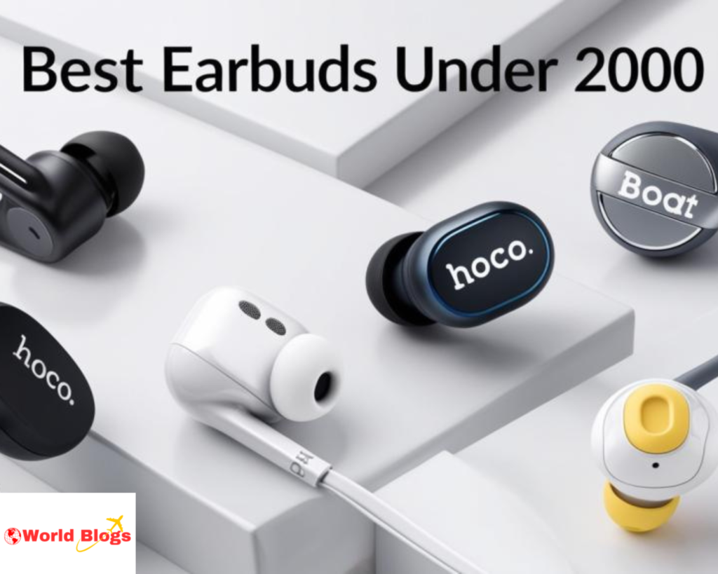 Top Earbuds Under 2000 2024 में