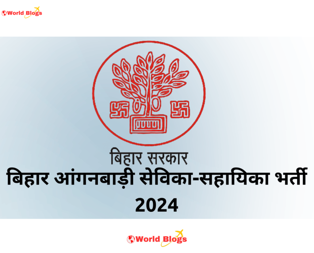 Anganwadi Sevika Sahayika Vacancy 2024